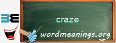 WordMeaning blackboard for craze